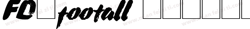 FD-footall 18字体转换